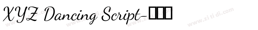 XYZ Dancing Script字体转换 XYZ Dancing Script字体转换
